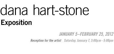 Dana Hart-Stone: Exposition