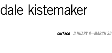 Dale Kistemaker: Surface