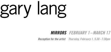 Gary Lang: Mirrors