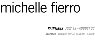 Michelle Fierro: Paintings